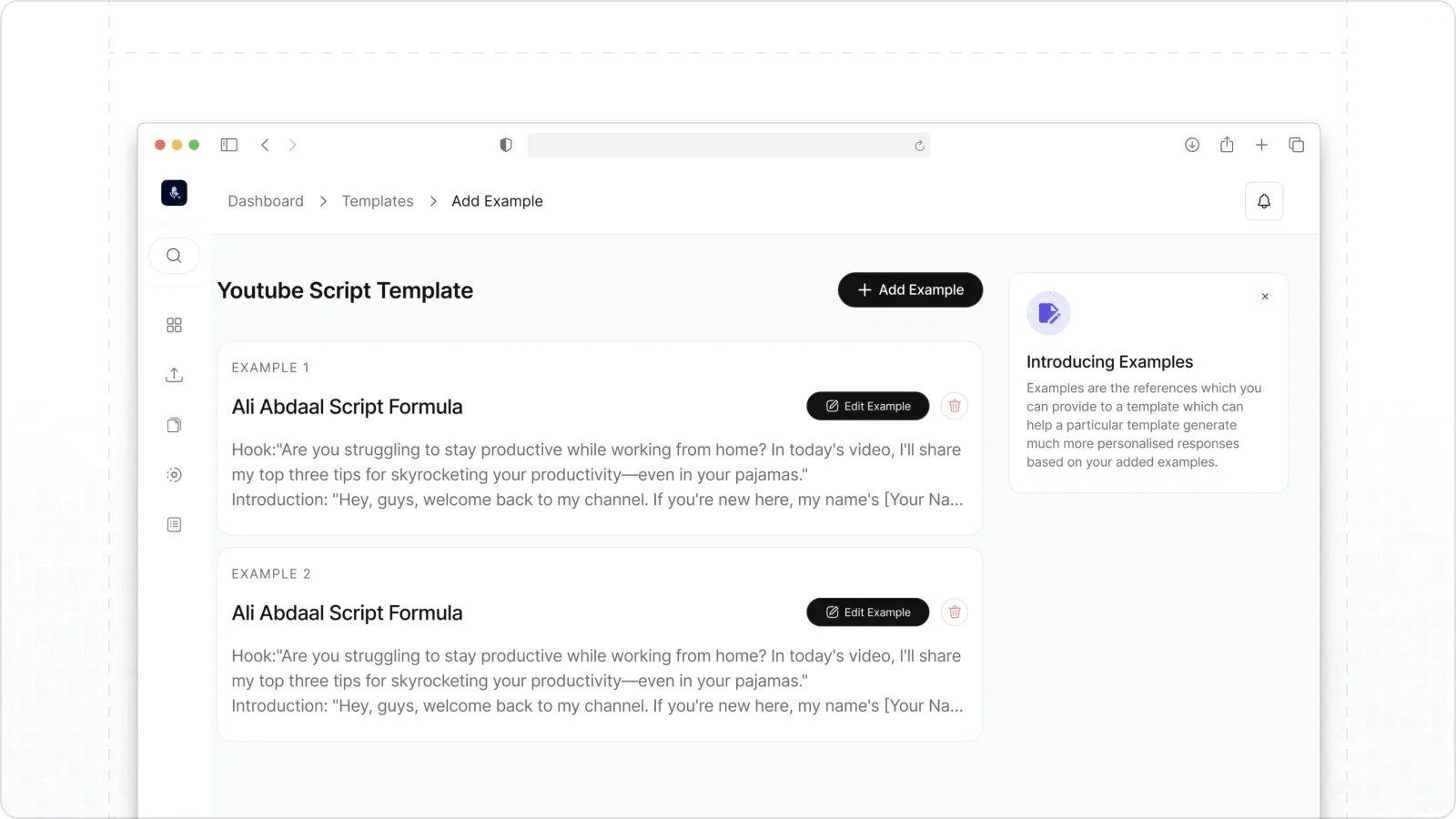 Saved examples that shape every generated response.
